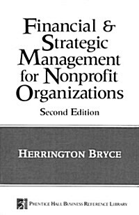 The Financial and Strategic Management for Non-Profit Organizations (Paperback, 2, Revised)