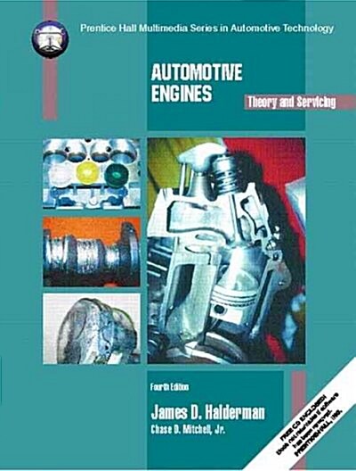 Automotive Engines : Theory and Servicing (Paperback, 4 Revised edition)