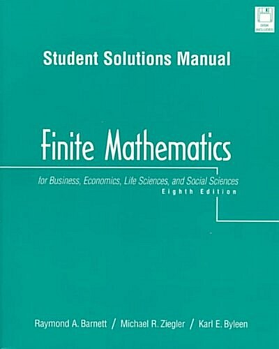 Finite Mathematics for Business, Economics, Life Sciences, and Social Sciences (Paperback, Diskette, 8th)