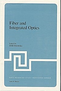Fiber and Integrated Optics (Hardcover)