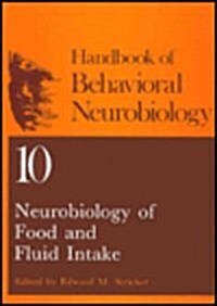 Neurobiology of Food and Fluid Intake (Hardcover)