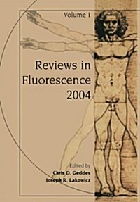 Reviews In Fluorescence 2004 (Hardcover)