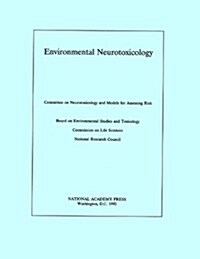 Environmental Neurotoxicology (Paperback)