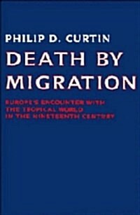 Death by Migration (Hardcover, 1st)