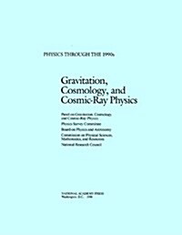 Gravitation, Cosmology and Cosmic-Ray Physics (Paperback)