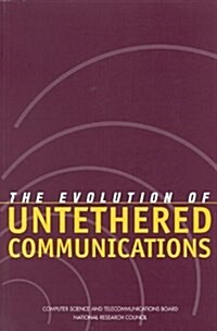 The Evolution of Untethered Communications (Paperback)