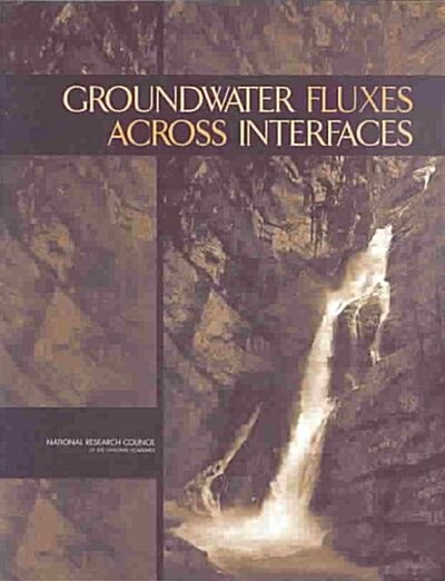 Groundwater Fluxes Across Interfaces (Paperback)
