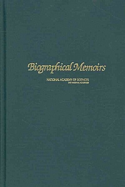 Biographical Memoirs: Volume 90 (Hardcover)