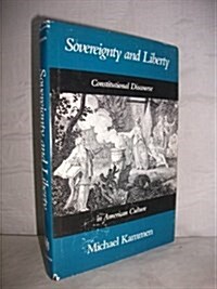 Sovereignty and Liberty (Hardcover)