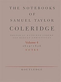 The Notebooks of Samuel Taylor Coleridge : Notebooks 1819-1826 (Hardcover)