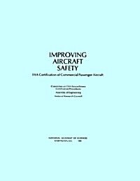 Improving Aircraft Safety (Paperback)