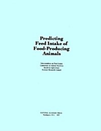 Predicting Feed Intake of Food-Producing Animals (Paperback)