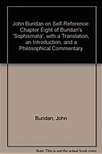 John Buridan on Self-reference (Hardcover, 1st)