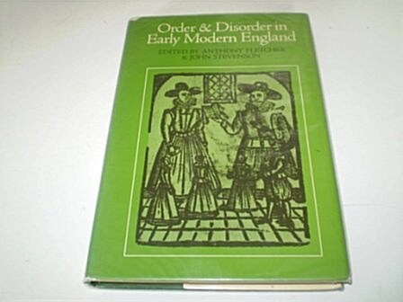 Order and Disorder in Early Modern England (Hardcover, 1st)