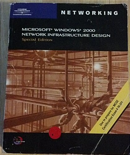 Microsoft Windows 2000 Network Infrastructure Design (Paperback, CD-ROM)