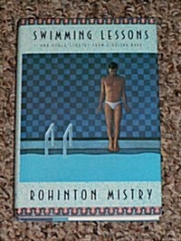 Swimming Lessons and Other Stories from Firozsha Baag (Hardcover)