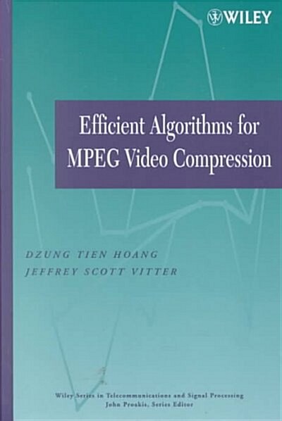 Efficient Algorithms for Mpeg Video Compression (Hardcover)