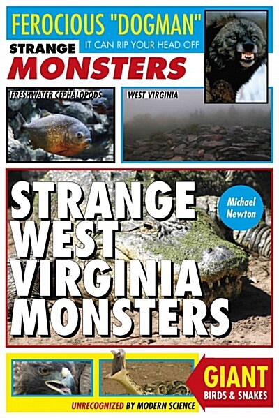 Strange West Virginia Monsters (Paperback)