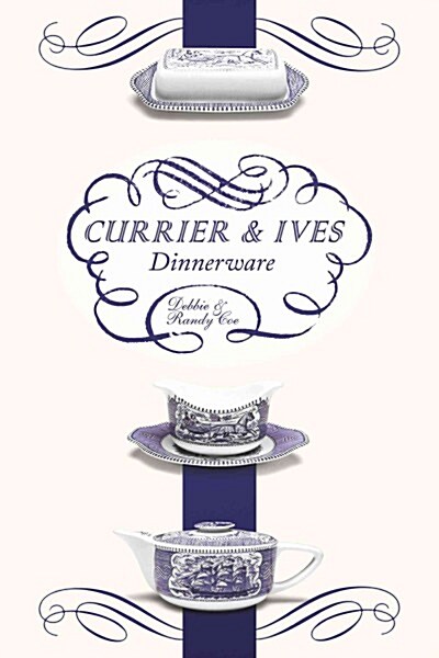 Currier and Ives Dinnerware (Paperback)