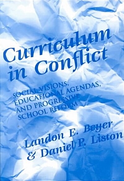 Curriculum in Conflict (Paperback)