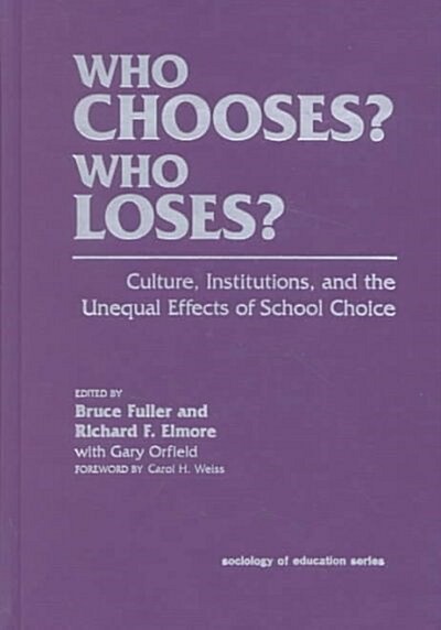 Who Chooses? Who Loses? (Hardcover)