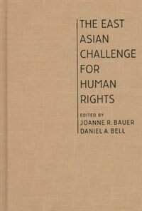 The East Asian challenge for human rights