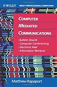 Computer Mediated Communications (Paperback)