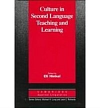 Culture in Second Language Teaching and Learning (Hardcover)