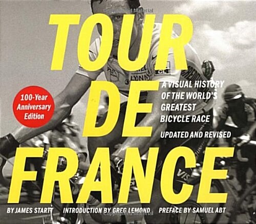 Tour De France/Tour De Force (Paperback, 100th, Anniversary)