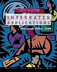 Integrated Applications, 60 Lessons, Modules A-H, Office 2000 (Hardcover, 14th)