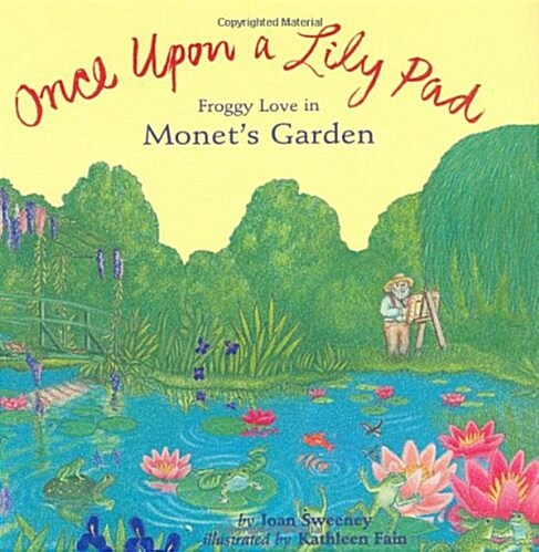 Once upon a Lily Pad (School & Library)