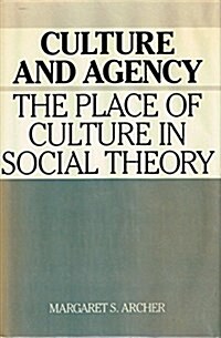 Culture And Agency (Hardcover, 1st)