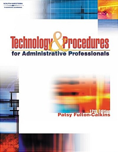 Technology & Procedures for Administrative Professionals (Hardcover, CD-ROM)
