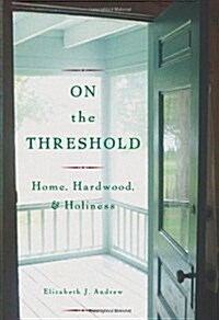 On The Threshold (Hardcover)