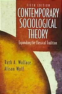 Contemporary Sociological Theory (Paperback, 5th, Subsequent)