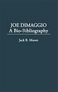 Joe Dimaggio: Baseballs Yankee Clipper (Hardcover)