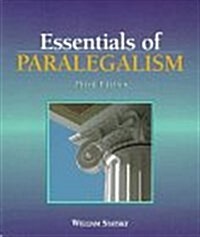 Essentials of Paralegalism (Paperback, 3rd, Subsequent)