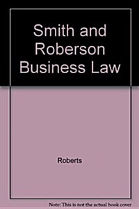 Smith and Robersons Business Law (Hardcover, 10th)