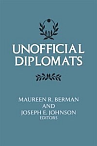 Unofficial Diplomats (Paperback)