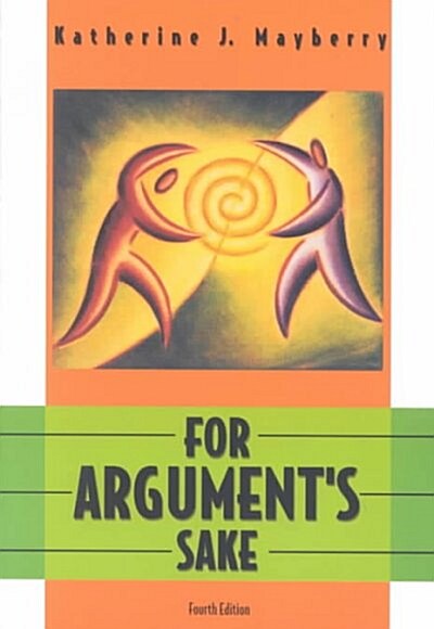 For Arguments Sake (Paperback, 4th)