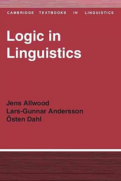 Logic in Linguistics (Hardcover, 1st)