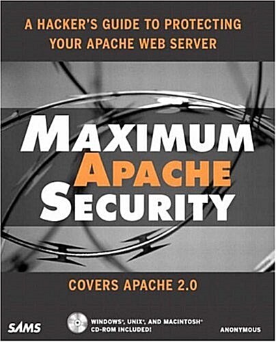 Maximum Apache Security (Paperback, CD-ROM)