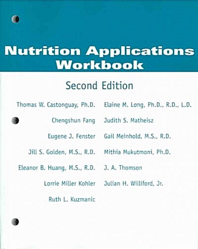 Nutrition Applications (Loose Leaf, 2nd)