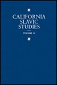 California Slavic Studies, Volume XIV: Volume 14 (Hardcover)