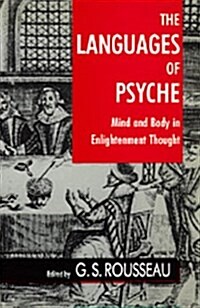 The Languages of Psyche: Mind and Body in Enlightenment Thought (Paperback)