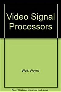 Video Signal Processors (VHS, Hardcover)