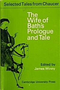 The Wife of Baths Prologue And Tale (Paperback)