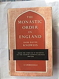 The Monastic Order in England (Hardcover)