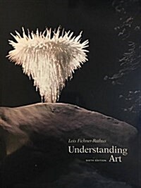 Understanding Art With Infotrac (Hardcover, 6th)