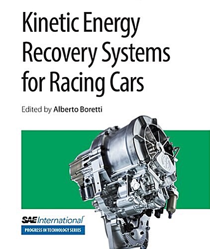 Kinetic Energy Recovery Systems for Racing Cars (Paperback)